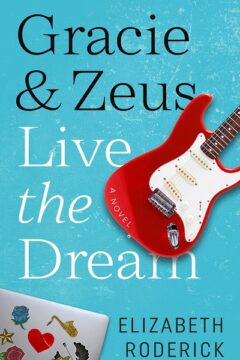 Cover of the book "Gracie & Zeus Live the Dream"